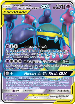 Grotadmorv et Grotadmorv d’Alola GX — carte 196 de l’extension Alliance Infaillible
