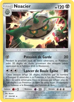 Noacier — carte 103 de l’extension Duo de Choc