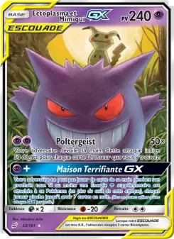 Ectoplasma et Mimiqui GX — carte 53 de l’extension Duo de Choc