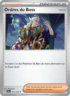 Ordres du Boss — carte 172 de l’extension Évolutions à Paldea