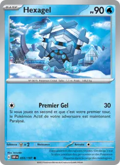 Hexagel — carte 055 de l’extension Flammes Obsidiennes