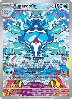 Superdofin — carte 200 de l’extension Flammes Obsidiennes