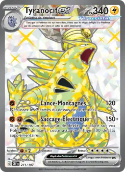Tyranocif-ex — carte 211 de l’extension Flammes Obsidiennes