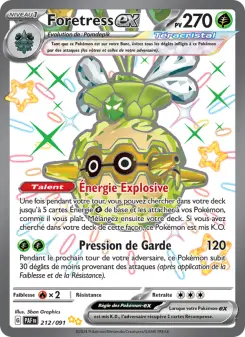 Foretress-ex — carte 212 de l’extension Destinées de Paldea