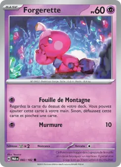 Forgerette — carte 082 de l’extension Faille Paradoxe