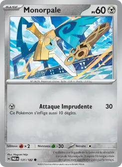 Monorpale — carte 131 de l’extension Faille Paradoxe