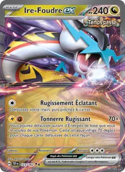 Ire-Foudre-ex — carte 123 de l’extension Forces Temporelles