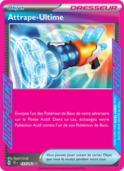 Attrape-Ultime — carte 157 de l’extension Forces Temporelles