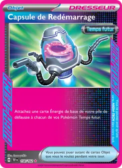 Capsule de Redémarrage — carte 158 de l’extension Forces Temporelles