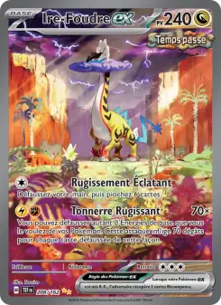 Ire-Foudre-ex — carte 208 de l’extension Forces Temporelles