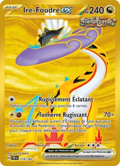 Ire-Foudre-ex — carte 218 de l’extension Forces Temporelles