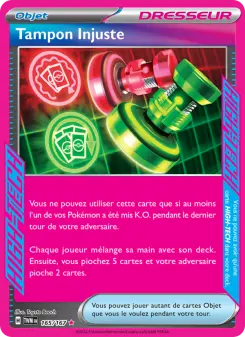 Tampon Injuste — carte 165 de l’extension Mascarade Crépusculaire