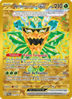 Ogerpon Masque Turquoise-ex — carte 221 de l’extension Mascarade Crépusculaire