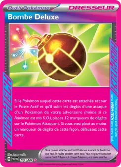 Bombe Deluxe — carte 134 de l’extension Couronne Stellaire