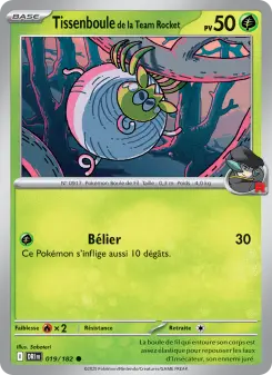Tissenboule de la Team Rocket — carte 019 de l’extension Rivalités Destinées