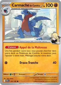 Carmache de Cynthia — carte 103 de l’extension Rivalités Destinées