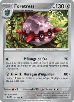 Foretress — carte 140 de l’extension Rivalités Destinées