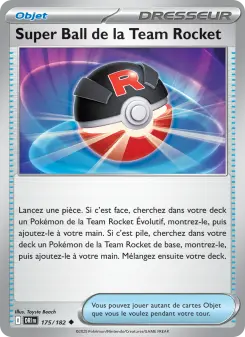 Super Ball de la Team Rocket — carte 175 de l’extension Rivalités Destinées