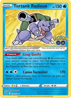 Tortank Radieux — carte 018 de l’extension Pokémon GO