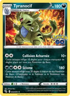Tyranocif — carte 043 de l’extension Pokémon GO