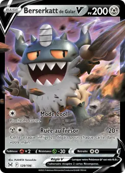 Berserkatt de Galar V — carte 129 de l’extension Origine Perdue