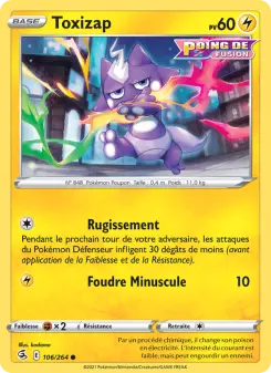Toxizap — carte 106 de l’extension Poing de Fusion