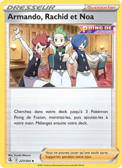 Armando, Rachid et Noa — carte 227 de l’extension Poing de Fusion