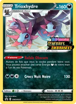 Trioxhydre — carte SWSH037 de l’extension Promo SWSH