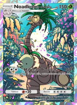 Noadkokod'Alola — carte 156 de l’extension Gardiens Astraux