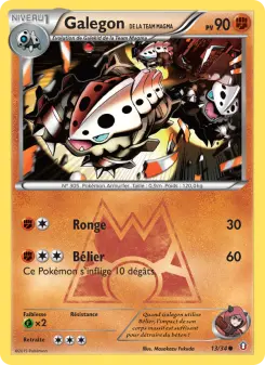 Galegon de la Team Magma — carte 13 de l’extension Double Danger