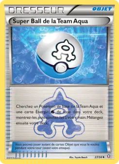 Super Ball de la Team Aqua — carte 27 de l’extension Double Danger
