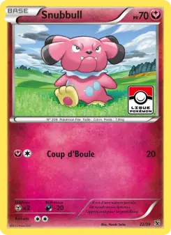 Snubbull — carte 22 de l’extension Bienvenue à Kalos