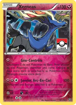 Xerneas — carte 81 de l’extension Offensive Vapeur