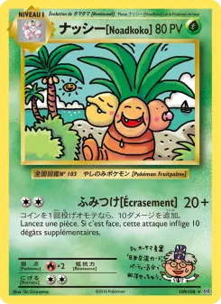 ナッシー[Noadkoko] — carte 109 de l’extension Évolutions