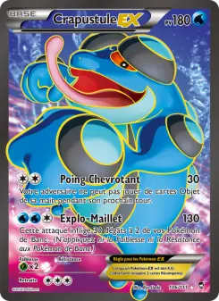 Crapustule EX — carte 106 de l’extension Poings Furieux