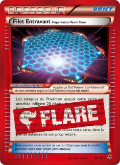 Filet Entravant Hypermatos Team Flare — carte 98 de l’extension Vigueur Spectrale