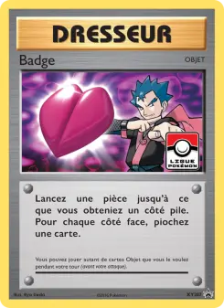 Badge — carte XY207 de l’extension Promo XY