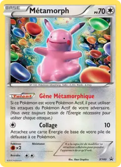 Métamorph — carte XY40 de l’extension Promo XY